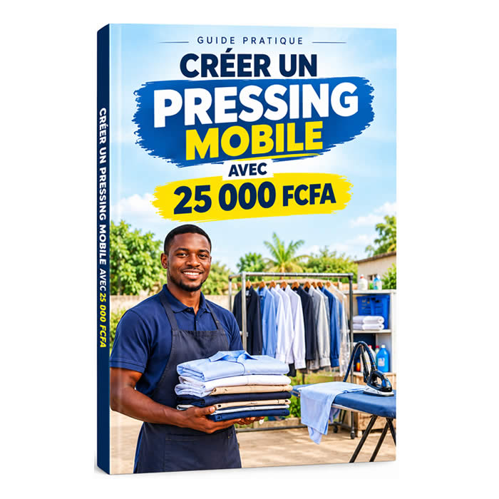 CRÉER UN PRESSING MOBILE AVEC 25 000 FCFA